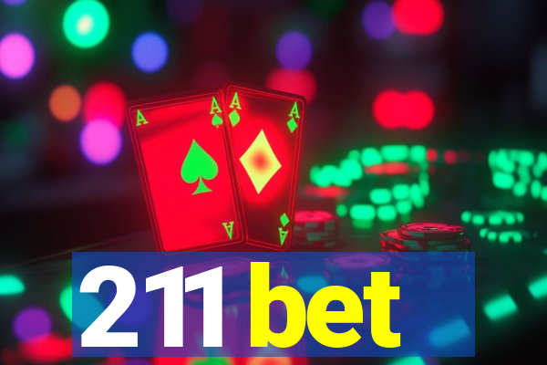 211 bet